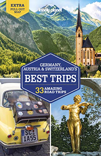 Lonely Planet Germany, Austria & Switzerland's Best Trips (Road...
