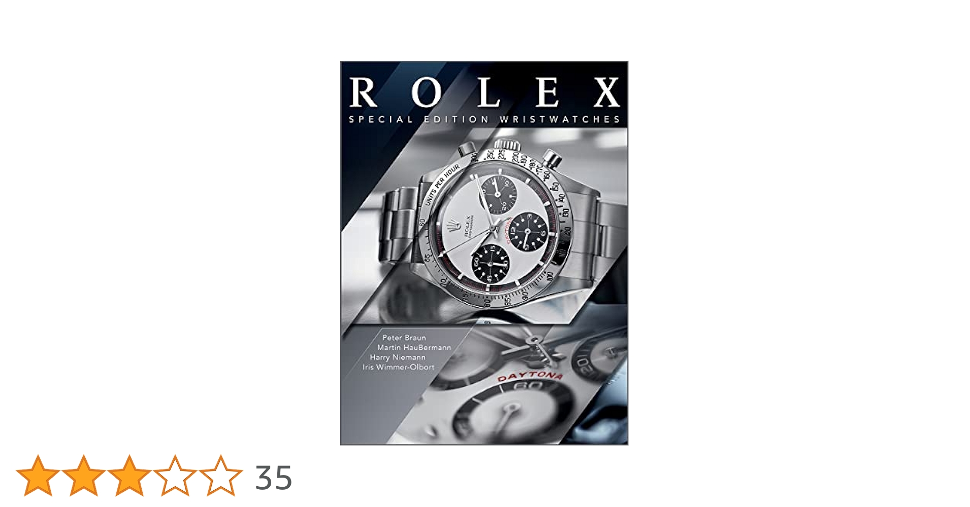 Rolex: Special-Edition Wristwatches : Braun, Peter
