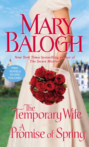The Temporary Wife/A Promise of Spring (Web #4)