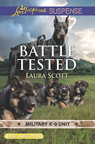 Battle Tested (By: Laura Scott)