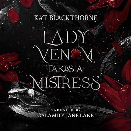 Lady Venom Takes a Mistress by Kat Blackthorne episode artwork
