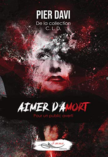 Télécharger Aimer d’amort: Pour un public averti PDF Ebook En Ligne
