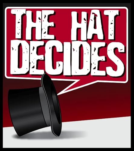 The Hat Decides Podcast cover art