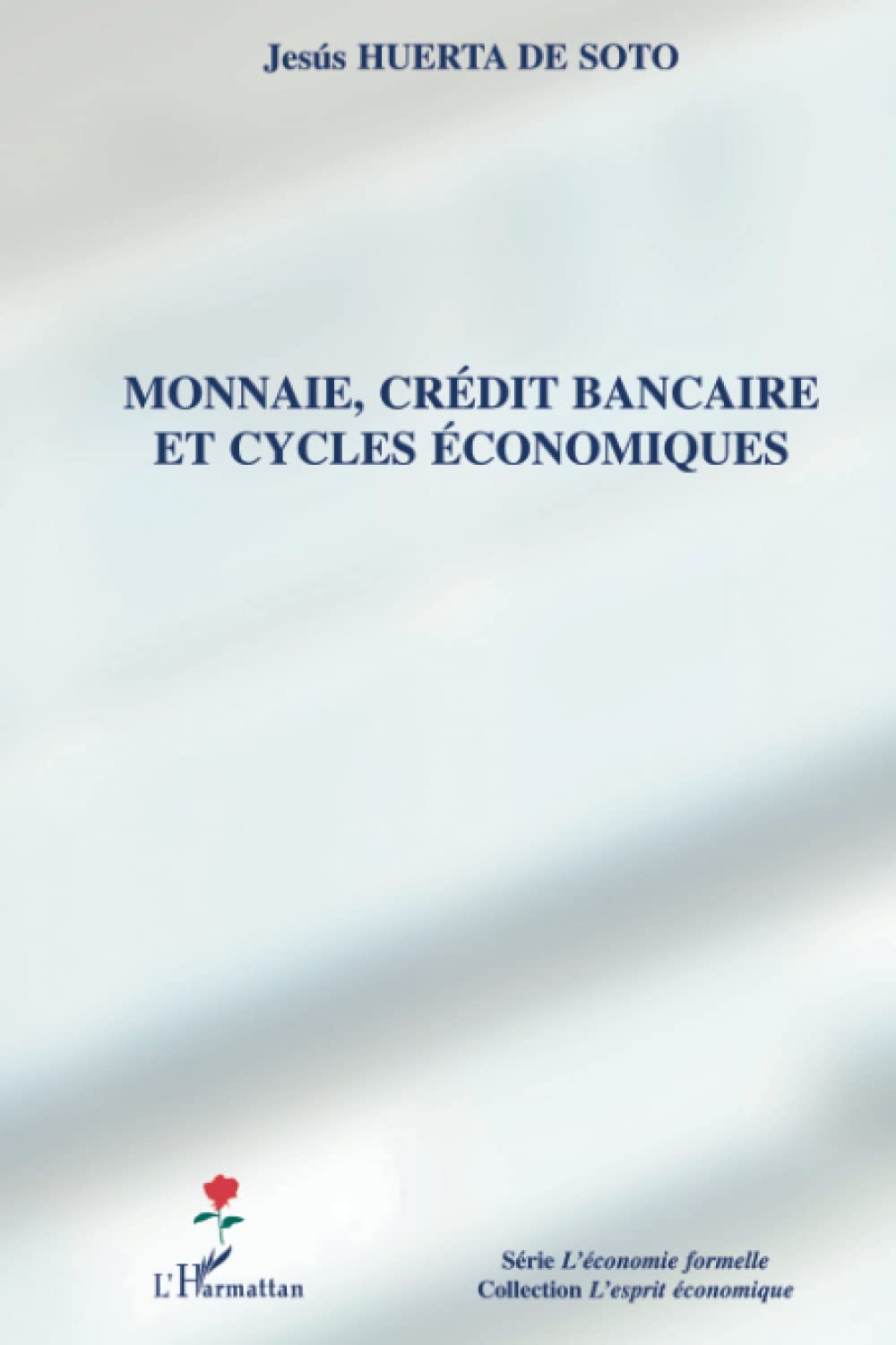 Monnaie, crédit bancaire et cycles économiques