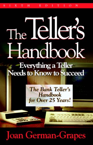 The Teller's Handbook: Everything a Teller Needs to Know to Succeed (CLS.EDUCATION)