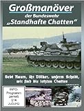  Großmanöver der Bundeswehr - Standhafte Chatten