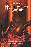 The Best of Heroic Fantasy Quarterly: Volume 2, 2011-2013