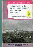 St. Paul's Epistles to the Philippians, Philemon, Colossians, Ephesians (New Testament Reading Guide # 9) B000JIBV5Q Book Cover