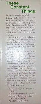 Hardcover These Constant Things (Contemporary Poets of Dorrance) Book