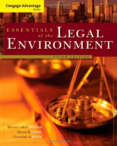 Cengage Advantage Books: Essentials of the Legal Environment Cengage Advantage Books: Essentials of the Legal Environment