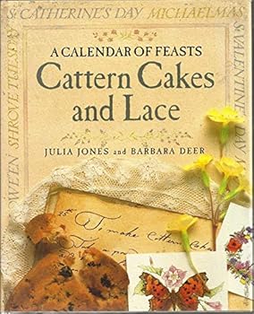 Hardcover Cattern cakes and lace: A calendar of feasts Book
