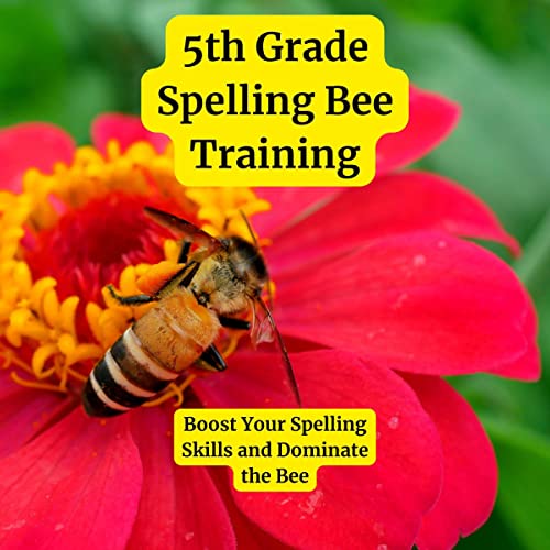 5th-Grade Spelling Bee Training by D. K. Heywood episode artwork