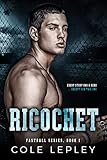 ricocheting  Ricochet (Fastball Series Book 1) (English Edition)