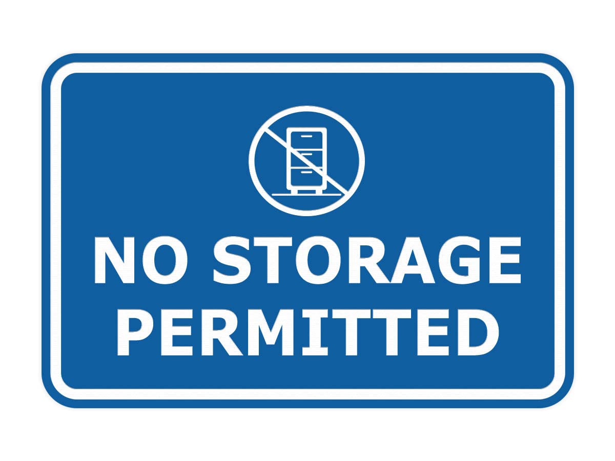 Signs ByLITA Classic Framed, No Storage Permitted Sign (Blue) - Medium