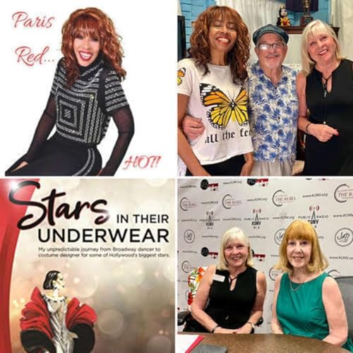 Rita On The Road Episode 9 - Diana Eden, Costume Designer, Author of &ldquo;Stars In Their Underwear&rdquo;; Paris Red, Jazz Singer; Rod Henley, Grammy Award-Winning Producer/Arranger (July 23, 2023)