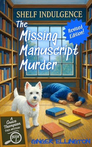 The Missing Manuscript Murder: A Grace Thompson Cozy Mystery Book 1 (A Grace Thompson Cozy Mystery Series)