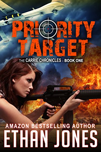 Priority Target : A Carrie Chronicles Spy Thriller: International Espionage Assassin Operative - Book 1