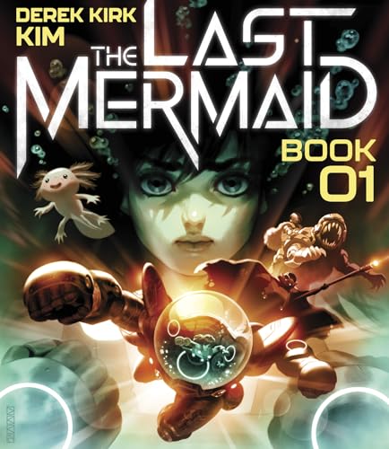 The Last Mermaid, Vol. 1