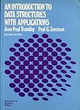 An Introduction to Data Structures With Applications (McGraw-Hill Computer Science Series)