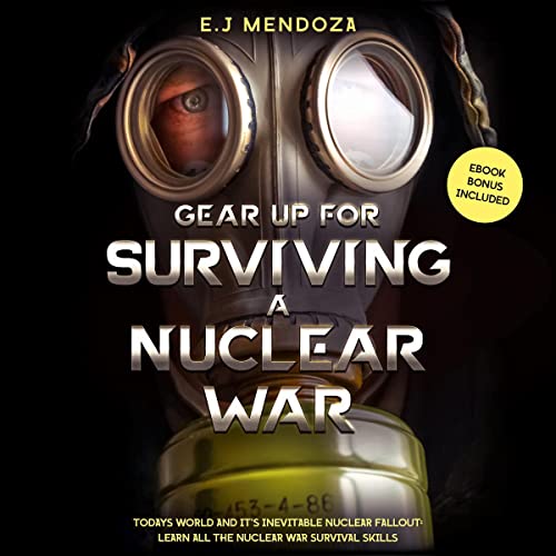 Gear Up for Surviving A Nuclear War by Esmelin Mendoza episode artwork