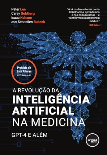 A Revolução da Inteligência Artificial na Medicina: GPT-4 e Além