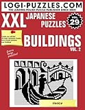 XXL Japanese Puzzles: Buildings Vol. 2 - Herausgeber: Andrzej Baran, Danuta Marciniak LOGI Puzzles Übersetzer: Joanna Amado 