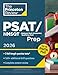 Princeton Review PSAT/NMSQT Prep, 2026: 3 Practice Tests + Review + Online Tools for the Digital PSAT (2026) (College Test Preparation)
