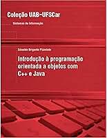 Introdução à programação orientada a objetos com C++ e Java