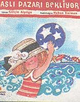 Asli Pazari Bekliyor 9756227028 Book Cover