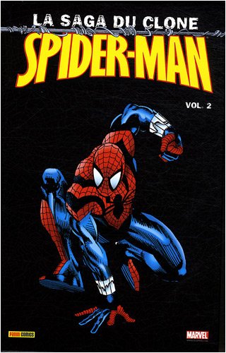 Télécharger Spider Man Saga Du Clone Vol 2 Gratuit