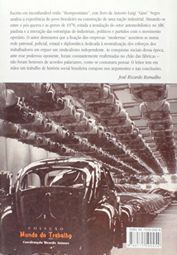 Linhas de Montagem: o Industrialismo Nacional-desenvolvimentista e a Sindicalização dos Trabalhadores