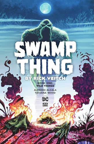 Swamp Thing by Rick Veitch Book One: Wild Things (Swamp Thing (1982-1996)) (English Edition)