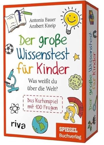 Der große Wissenstest für Kinder – Was weißt du über die Welt?: Das...