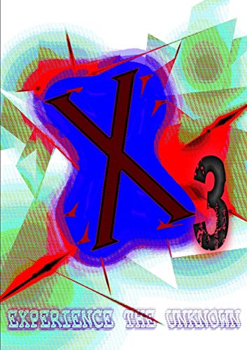 Cover of X3: Weird, Experimental, and Unclassifiable Stories