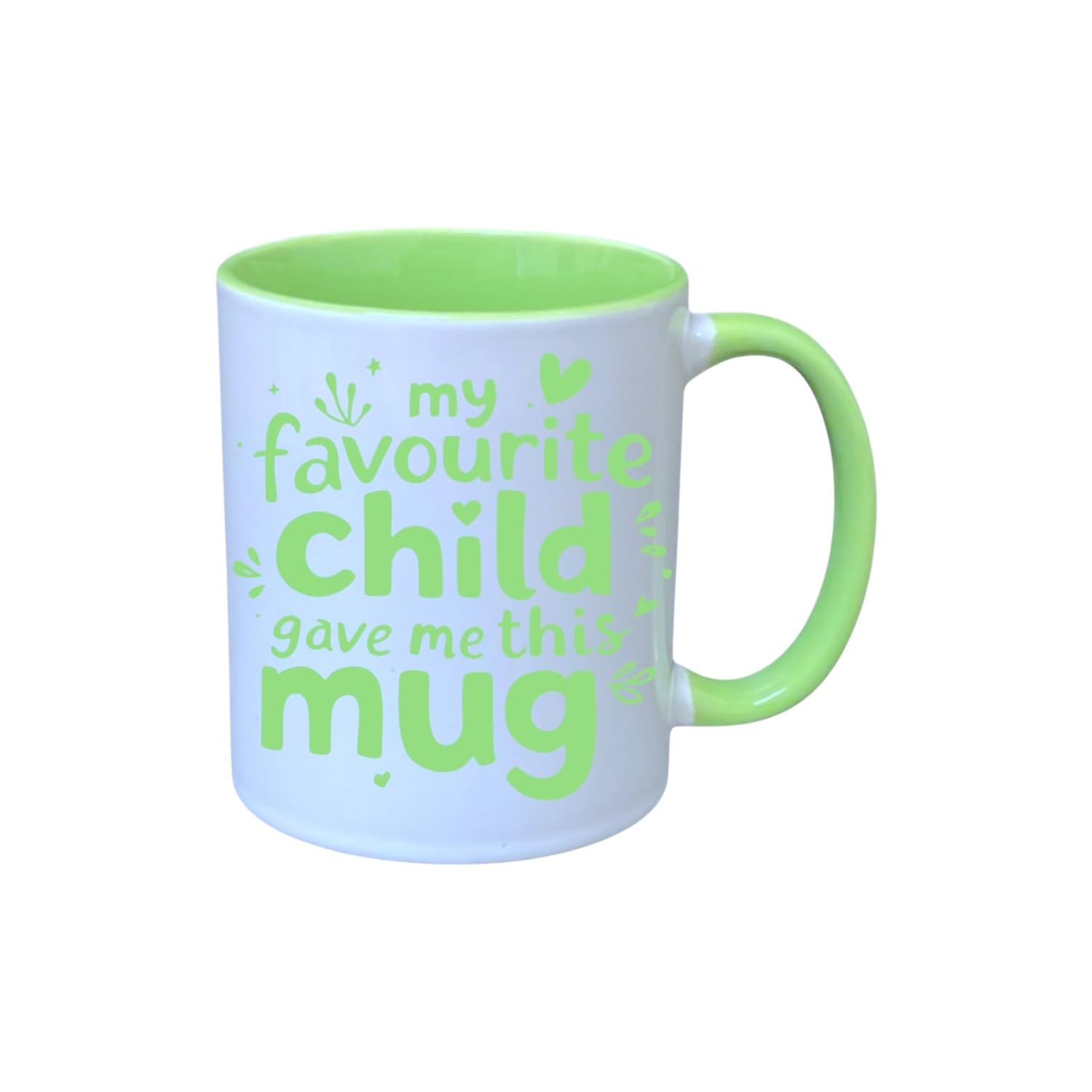 Joke Gift for Mum - My Favourite Child Gave Me This Mug! (Green)