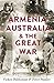 Armenia, Australia & the Great War