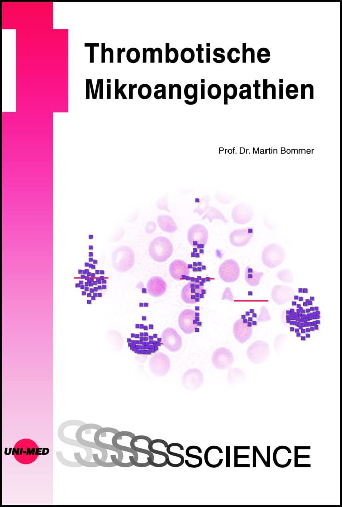 Thrombotische Mikroangiopathien (UNI-MED Science)