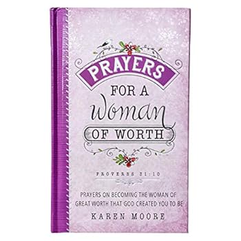 Prayers for a Woman of Worth