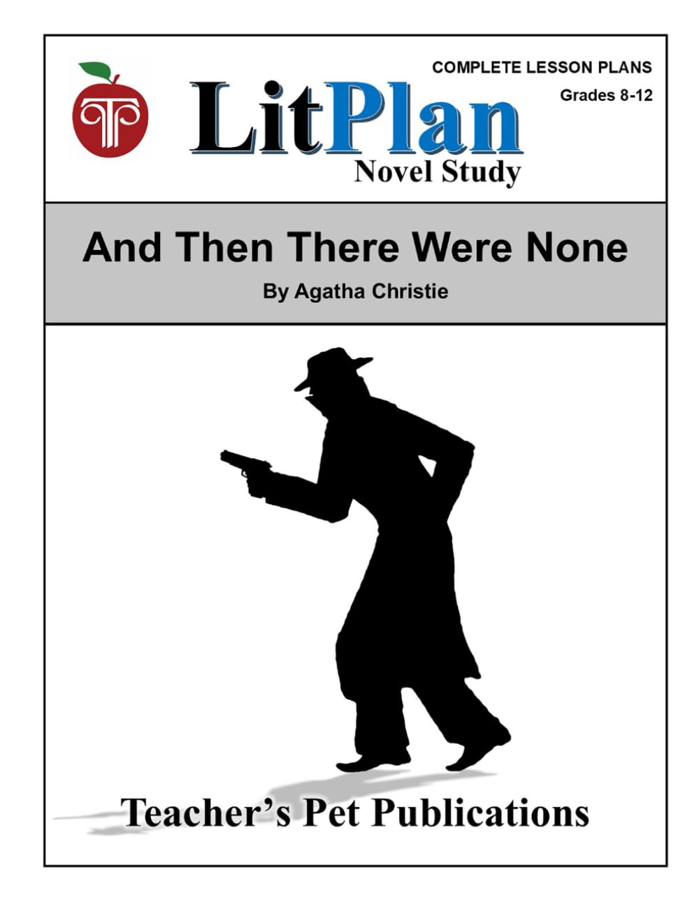 And Then There Were None LitPlan Novel Study (LitPlan Novel Study Units)