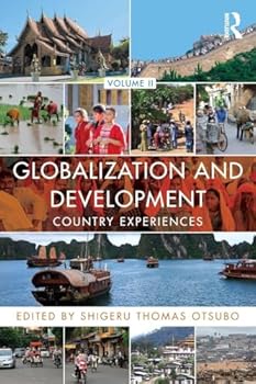 Paperback Globalization and Development Volume II: Country Experiences Book