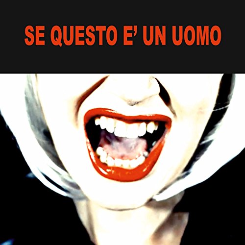  Se questo è un uomo