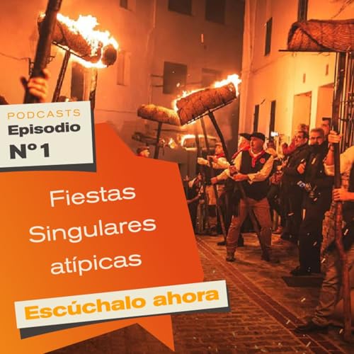 Fiestas Singulares Atípicas
