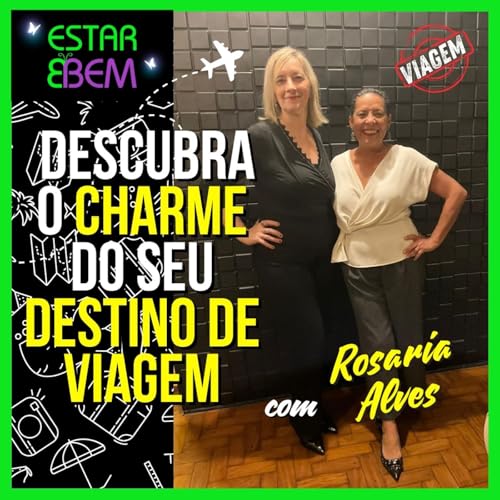 Descruba o charme do local do seu destino de viagem Podcast Por  capa