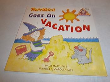 Teeny Witch Goes on Vacation - Book  of the Teeny Witch