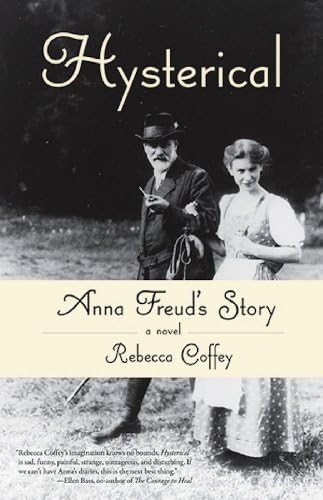 Hysterical: Anna Freud's Story Kindle Edition