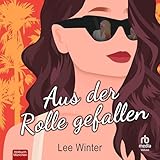 Aus der Rolle gefallen