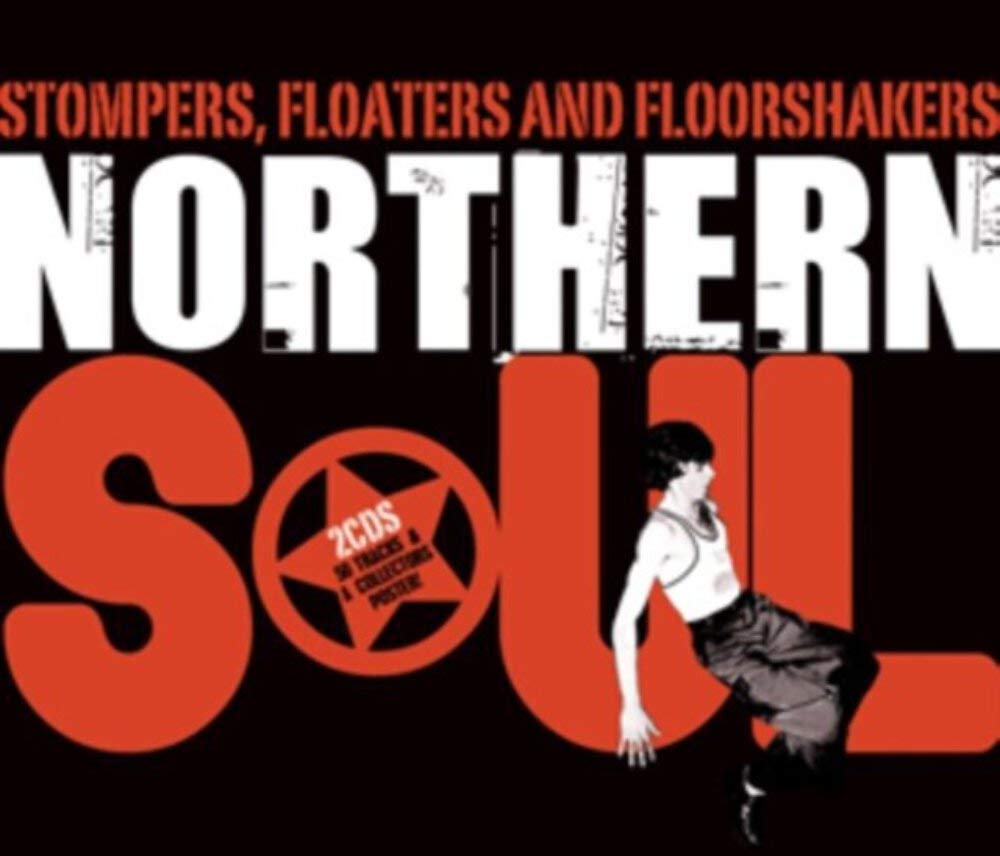 Stompers Floaters & Floorshakers: Essential Northern Soul