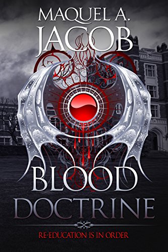 Cover of Blood Doctrine: Re Education Is in Order