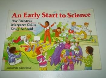 Hardcover An Early Start to Science (An Early Start ...) Book