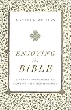 Enjoying the Bible